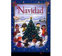 Cuentos de Navidad. Leyendas y tradiciones de todo el mundo