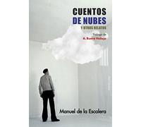 Cuentos de nubes y otros relatos: 74 (Literaria)