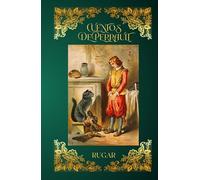 Cuentos de Perrault: Edición ilustrada y completa