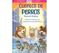 Cuentos de perros (La aventura de LEER con Susaeta - nivel 3)