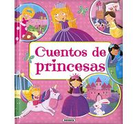 Cuentos De Princesas (Cuentos fáciles de leer)
