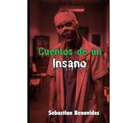 Cuentos de un Insano