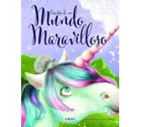 Cuentos De Un Mundo Maravilloso
