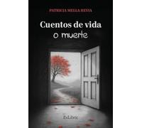 Cuentos de vida o muerte