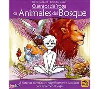Cuentos De Yoga: Los Animales Del Bosque