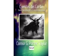 Cuentos del Caribe: Seres Sobrenaturales y Criaturas Legendarias