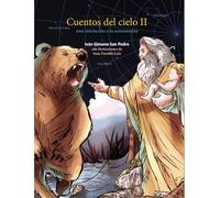 Cuentos del cielo II. Una iniciación a la astronomía (DIVULGACION & PRACTICO)