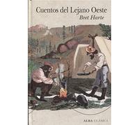 Cuentos del Lejano Oeste (Alba Clásica)