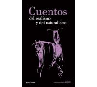 Cuentos del Realismo y Naturalismo: 8 (Clásicos Hispánicos)