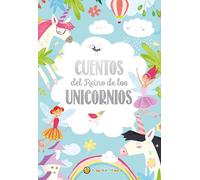 Cuentos del reino de los unicornios (Cuentos brillantes)