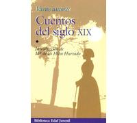 Cuentos Del Siglo Xix: 7 (Biblioteca Edaf Juvenil)