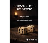 Cuentos del Solsticio: Diez historias del Mundo Antiguo
