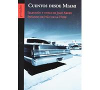 Cuentos Desde Miami