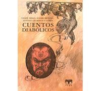 Cuentos diabólicos: 35 (Cuentos de Autores Españoles)