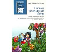 Cuentos Divertidos de Flores. Para reforzar la "erre": 24 (Narraciones breves para hablar, leer y hacer)