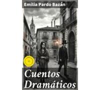 Cuentos Dramáticos (ebook)