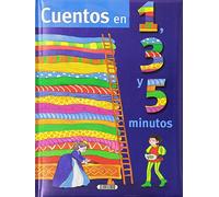 CUENTOS EN 1, 3 Y 5 MINUTOS (SIN COLECCION)