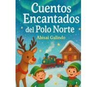 Cuentos Encantados del Polo Norte