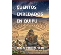 Cuentos enredados en quipu