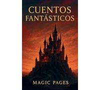 Cuentos Fantásticos: 1 (Creative Garden)
