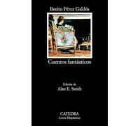 Cuentos fantásticos: 409 (Letras Hispánicas)