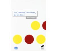 Cuentos filosóficos de Voltaire: 25 (Historia de la literatura universal)