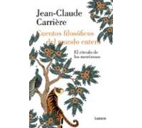 Cuentos filosóficos del mundo entero: El círculo de los mentirosos (Narrativa)
