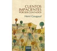 Cuentos impacientes por ser contados: 125 (El Peso de los Días)