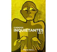 CUENTOS INQUIETANTES Vol.II