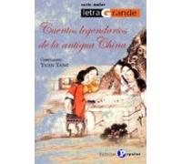 Cuentos Legendarios De La Antigua China