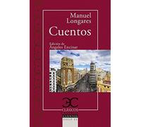 Cuentos (Longares) (CLASICOS CASTALIA CUENTOS SIGLO XXI)
