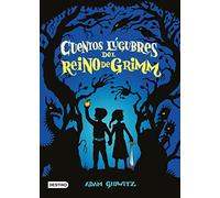 Cuentos lúgubres del Reino de Grimm