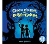 Cuentos Lúgubres Del Reino De Grimm (audiolibro)