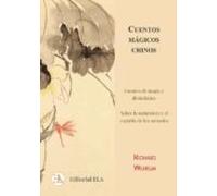 Cuentos Mágicos Chinos