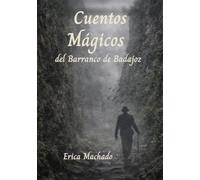 Cuentos Mágicos del Barranco de Badajoz