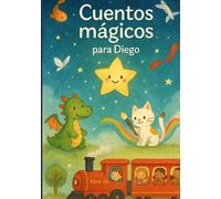 Cuentos mágicos para Diego
