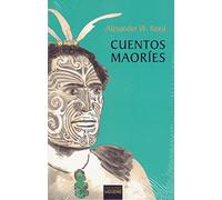 Cuentos Maories: 101 (El Peso de los Días)