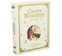 Cuentos maravillosos. Antología (Álbumes ilustrados)
