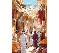 CUENTOS MARROQUÍES: 13 cuentos tradicionales con ilustraciones a color