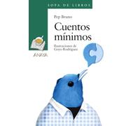 Cuentos mínimos (LITERATURA INFANTIL - Sopa de Libros)
