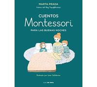 Cuentos Montessori para las buenas noches (Cuentos Montessori) (Nube de Tinta)