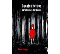 CUENTOS NEGROS PARA NOCHES EN BLANCO