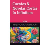 Cuentos & Novelas Cortas In Infinitum: 2024