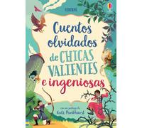 cuentos olvidados de chicas valientes e ingeniosas