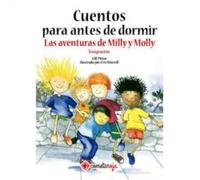 Cuentos para antes de dormir: Las aventuras de Milly y Molly - Integración: 8