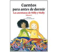 Cuentos para antes de dormir. Las aventuras de Milly y Molly. Volumen 1
