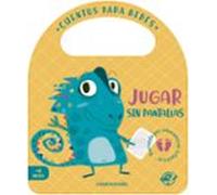 Cuentos para bebés - Jugar sin pantallas