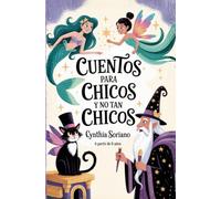 Cuentos para chicos y no tan chicos