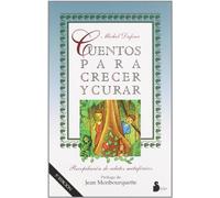 CUENTOS PARA CRECER Y CURAR: 91 (2011)