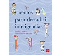 Cuentos para descubrir inteligencias (Padres y maestros)